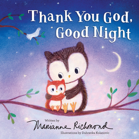 Thank You, God, Good Night