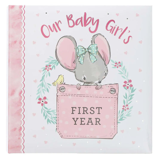 Our Baby Girl's First Year Memory Book