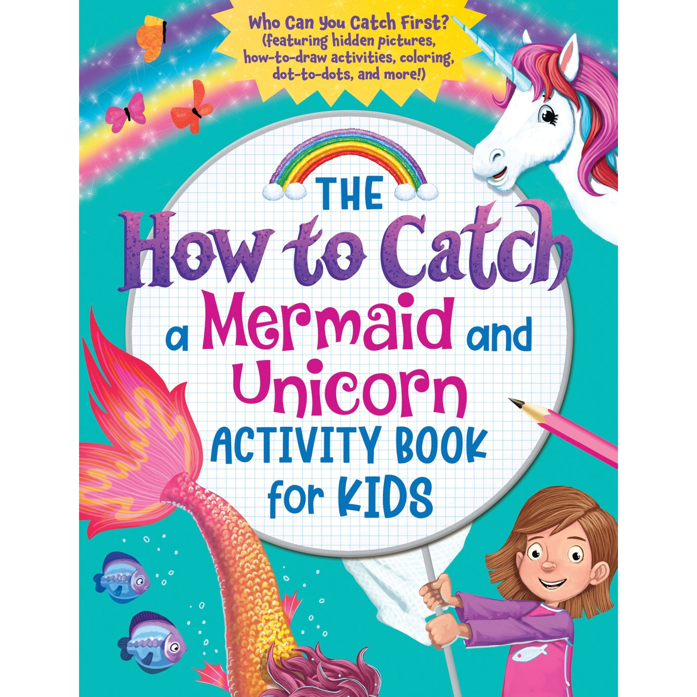 How to Catch a Mermaid and Unicorn Activity Book