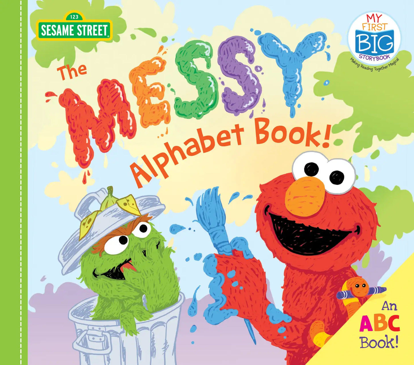 Messy Alphabet Book: My First Big Storybook Series (BB)